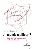  Un monde meilleur ?