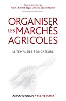   Organiser les marchés agricoles