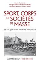   Sport, corps et sociétés de masse