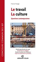   Le travail - La Culture