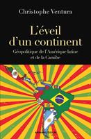   L'éveil d'un continent