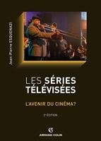   Les séries télévisées