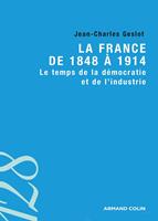   La France de 1848 à 1914