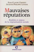   Mauvaises réputations