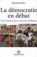   La démocratie en débat