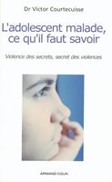  L'adolescent malade, ce qu'il faut savoir