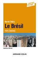   Le Br&eacute;sil - 2e &eacute;d.