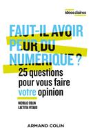 Faut-il avoir peur du numérique ?