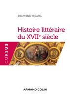   Histoire litt&eacute;raire du XVIIe si&egrave;cle