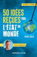50 idées reçues sur l'état du monde - 8e éd.
