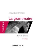   La grammaire T2 - 5e éd