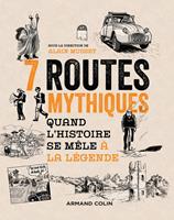   7 routes mythiques