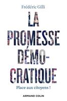   La promesse d&eacute;mocratique