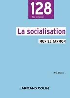   La socialisation - 4e éd.