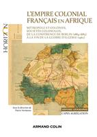   L'Empire colonial fran&ccedil;ais en Afrique - Capes Histoire-G&eacute;ographie