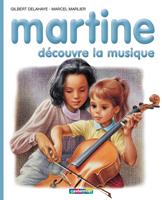 Martine découvre la musique