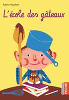   L'école des gâteaux