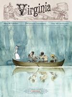   Virginia (Tome 2) - Delirium Tremens. Février 1863, Lake Providence