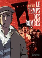  Le Temps des bombes