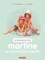   Martine, un mercredi formidable
