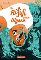   Du rififi pour Ulysse