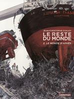  Le reste du Monde (Tome 2) - Le monde d'après