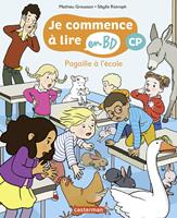   Pagaille à l'école