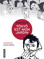   Tôkyô est mon jardin