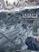   Le reste du Monde (Tome 3) - Les Frontières