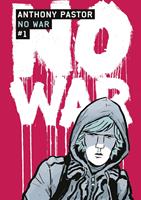   No War (Tome 1)