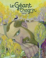   Le Géant Chagrin