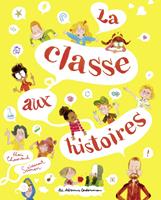   La classe aux histoires