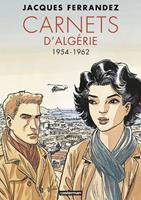   Suites alg&eacute;riennes (Tome 1) - 1954-1962