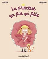 Casterminouche - La Princesse qui pue qui pète - Grand format