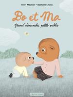   Bo et Ma. Grand dimanche, petits oublis