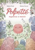   Polpette, mignonne &agrave; mourir