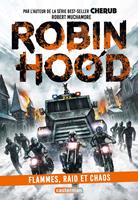   Robin Hood (Tome 9) - Flammes, raid et chaos