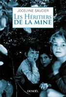   Les Héritiers de la mine