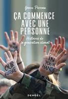  Ca commence avec une personne