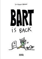   Bart is back