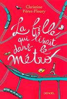   La fille qui lisait dans le métro