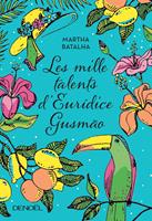   Les mille talents d'Eurídice Gusmão