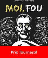   Moi, fou