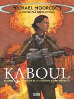   Kaboul et autres souvenirs de la Troisième Guerre mondiale