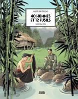   40 hommes et 12 fusils