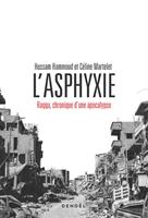   L'Asphyxie