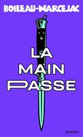  La main passe