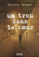   Un trou dans le cœur