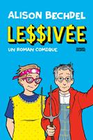 Lessivée. Un roman comique