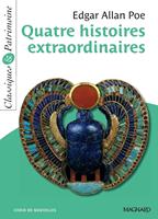   Quatre histoires extraordinaires - Classiques et Patrimoine